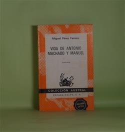 画像1: Vida de Antonio Machado y Manuel（Coleccion Austral）　Miguel Perez Ferrero