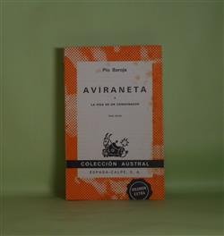 画像1: AVIRANETA O LA VIDA DE CONSPIRADOR（Coleccion Austral）　Pio Baroja