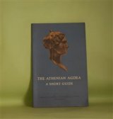 画像: The Athenian Agora: A Short Guide（Excavations of the Athenian Agora Picture Book No.16）