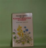 画像: Pequeno manual de las plantas silvestres de Europa　Marjorie Blamey、Richard Fitter