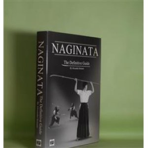 画像: NAGINATA―The Definitive Guide　Alexander Bennett　著