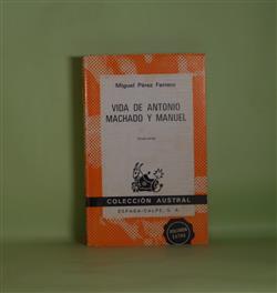 画像1: Vida de Antonio Machado y Manuel（Coleccion Austral）　Miguel Perez Ferrero