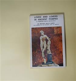 画像1: Loves and lovers in ancient Pompeii: A Pompeian erotic anthology　Matteo Della Corte